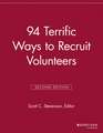 94 Terrific Ways to Recruit Volunteers 2nd Edition