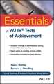 Essentials of WJ IV® Tests of Achievement