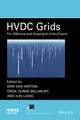 HVDC Grids – For Offshore and Supergrid of the Future