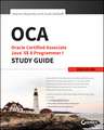 OCA – Oracle Certified Associate Java SE 8 er I Study Guide: Exam 1Z0–808: Exam 1Z0–808