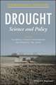 Drought – Science and Policy