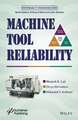 Machine Tool Reliability