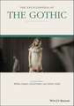 The Encyclopedia of the Gothic