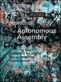 Autonomous Assembly – Designing for a new era of collective construction