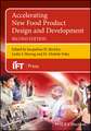 Accelerating New Food Product Design and Development 2nd Edition