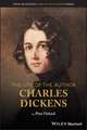 The Life of the Author – Charles Dickens