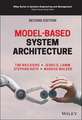 Model–Based System Architecture, 2nd Edition