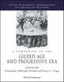 A Companion to the Gilded Age and Progressive Era