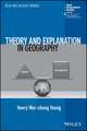 Theory and Explanation in Geography