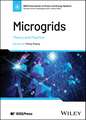 Microgrids – Theory and Practice