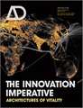 The Innovation Imperative – Architectures of Vitality AD