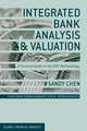 Integrated Bank Analysis and Valuation: A Practical Guide to the ROIC Methodology