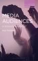 Media Audiences: Is Anybody Watching?