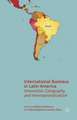 International Business in Latin America: Innovation, Geography and Internationalization