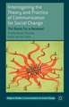 Interrogating the Theory and Practice of Communication for Social Change: The Basis For a Renewal