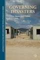 Governing Disasters: Beyond Risk Culture