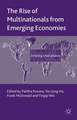 The Rise of Multinationals from Emerging Economies: Achieving a New Balance