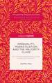 Inequality, Marketization and the Majority Class: Why Did the European Middle Classes Accept Neo-Liberalism?