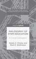 Philosophy of STEM Education: A Critical Investigation