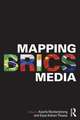 Mapping BRICS Media