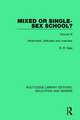 Mixed or Single-sex School? Volume 3: Attainment, Attitudes and Overview