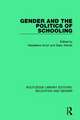 Gender and the Politics of Schooling