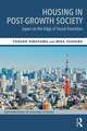 Housing in Post-Growth Society: Japan on the Edge of Social Transition