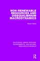 Non-Renewable Resources and Disequilibrium Macrodynamics