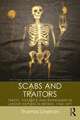 Scabs and Traitors: Taboo, Violence and Punishment in Labour Disputes in Britain, 1760-1871