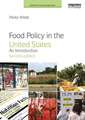 Food Policy in the United States: An Introduction