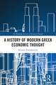 A History of Modern Greek Economic Thought