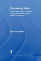 Discovering Water: James Watt, Henry Cavendish and the Nineteenth-Century 'Water Controversy'