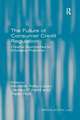 The Future of Consumer Credit Regulation: Creative Approaches to Emerging Problems