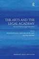 The Arts and the Legal Academy: Beyond Text in Legal Education