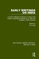 Early Writings on India: A Union Catalogue of Books on India in the English Language Published up to 1900 and Available in Delhi Libraries