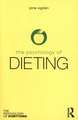 The Psychology of Dieting