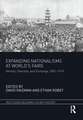 Expanding Nationalisms at World's Fairs: Identity, Diversity, and Exchange, 1851-1915