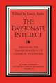 The Passionate Intellect: Essays on the Transformation of Classical Traditions presented to Professor I.G. Kidd