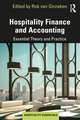 Hospitality Finance and Accounting: Essential Theory and Practice