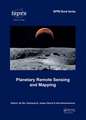 Planetary Remote Sensing and Mapping