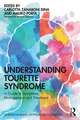 Understanding Tourette Syndrome: A guide to symptoms, management and treatment