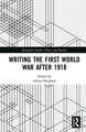 Writing the First World War after 1918