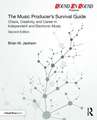 The Music Producer’s Survival Guide: Chaos, Creativity, and Career in Independent and Electronic Music