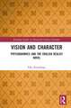 Vision and Character: Physiognomics and the English Realist Novel