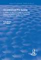 Decentralised Pay Setting: A Study of the Outcomes of Collective Bargaining Reform in the Civil Service in Australia, Sweden and the UK