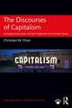 The Discourses of Capitalism: Everyday Economists and the Production of Common Sense