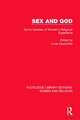 Sex and God (RLE Women and Religion): Some Varieties of Women's Religious Experience