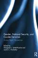 Gender, National Security, and Counter-Terrorism: Human rights perspectives