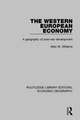 The Western European Economy: A geography of post-war development