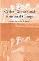 Cycles, Growth and Structural Change